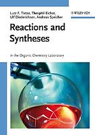 Reactions and syntheses : in the organic chemistry laboratory