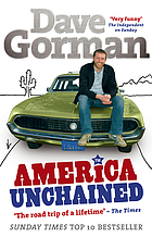 America unchained : a freewheeling roadtrip in search of non-corporate USA