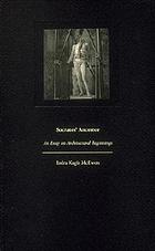 Socrates' ancestor : an essay on architectural beginnings