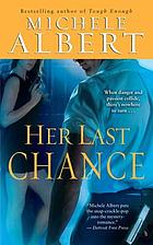 Her last chance