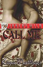 Joker's wild : call me