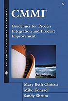 CMMI : guidelines for process integration and product improvement