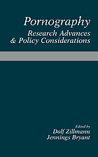 Pornography : research advances and policy considerations