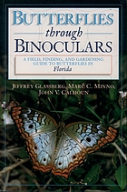 Butterflies through binoculars : Florida