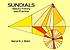 Sundials : history, theory, and practice by René R  J Rohr