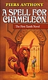 A spell for Chameleon by  Piers Anthony 