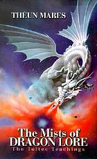 The mists of dragon lore