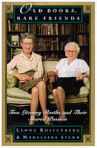 Old books, rare friends : two literary sleuths and their shared passion