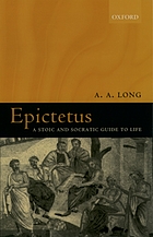 Epictetus : a Stoic and Socratic guide to life
