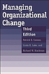 Managing organizational change von Patrick E Connor