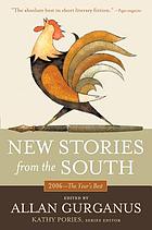New stories from the South the year's best, 2006
