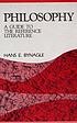 Philosophy : a guide to the reference literature by Hans E Bynagle