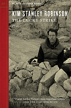 The lucky strike : plus A sensitive dependence on initial conditions, and, 
