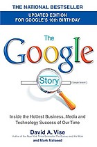 The Google story : for Google's 10th birthday