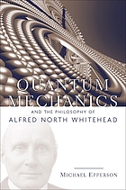 Quantum mechanics and the philosophy of Alfred North Whitehead