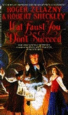 If at Faust you don't succeed