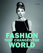 Fashion that changed the world
