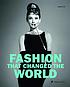 Fashion that changed the world by  Jennifer Croll 