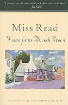 News from Thrush Green,