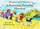 A summery Saturday morning