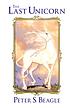 The last unicorn 著者：  Peter B Gillis 