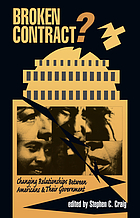 Broken contract? : changing relationships between Americans and their government