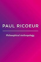 Philosophical anthropology