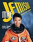 Mae Jemison : out of this world by Corinne J Naden
