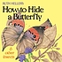 Ruth Heller's how to hide a butterfly & other... by  Ruth Heller 