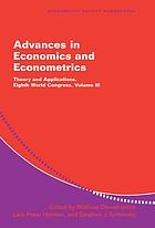 Advances in economics and econometrics : theory and applications : eighth World Congress
