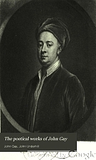 The poetical works of John Gay;