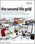 The Second Life grid : the official guide to communication,... 著者： Kimberly Rufer-Bach