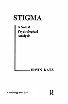 Stigma : a social psychological analysis