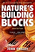 Nature's building blocks : everything you need... by  John Emsley 