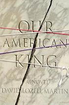 Our American King