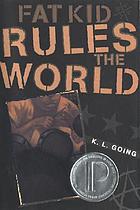 Fat kid rules the world