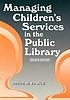 Managing children's services in the public library von Adele M Fasick