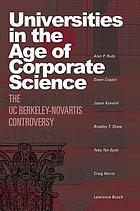 Universities in the age of corporate science : the UC Berkeley-Novartis controversy