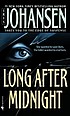 Long after midnight von Iris Johansen