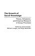 The growth of social knowledge : theory, simulation,... von Jacek Szmatka