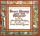 Saint George and the dragon : a golden legend