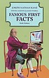 Famous first facts : a record of first happenings,... door Joseph Nathan Kane
