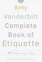 The Amy Vanderbilt complete book of etiquette