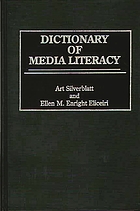 Dictionary of media literacy