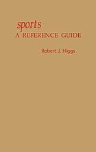 Sports : a reference guide