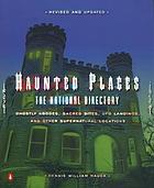 Haunted places : the national directory