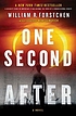 One second after by  William R Forstchen 