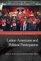 Latino Americans and political participation : a reference handbook
