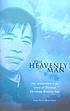 The heavenly man : the remarkable true story of... by  Yun, Brother 
