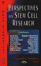 Perspectives on stem cells research